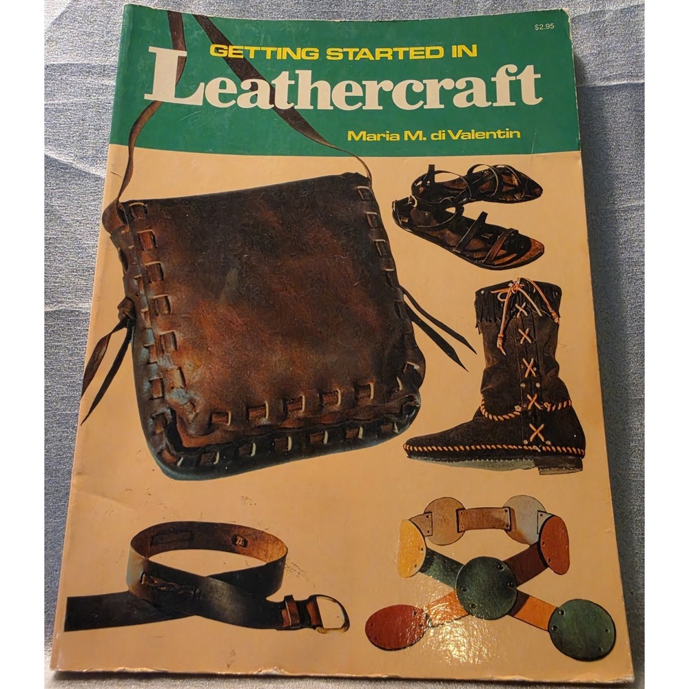 1972 Getting Started in LEATHERCRAFT by Maria di Valentin First Ed Illus vintage